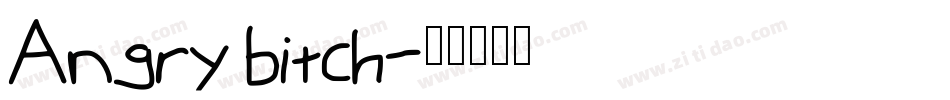 Angry bitch字体转换